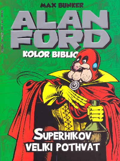 Alan Ford: Superhikov veliki pothvat (KB 10)