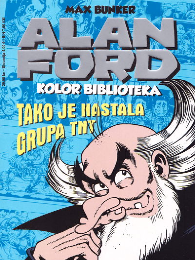 Alan Ford: Tako je nastala grupa TNT (KB 07)