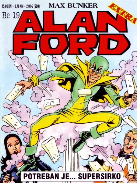 Alan Ford: Potreban je… Supersirko (E 019)