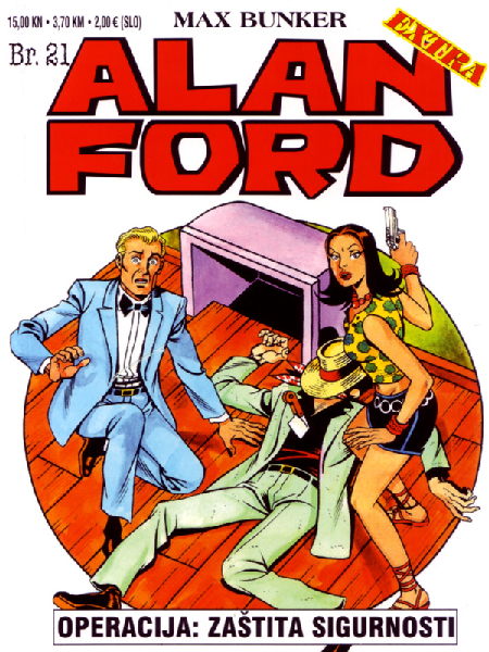 Alan Ford: Operacija Zaštita sigurnosti (E 021)