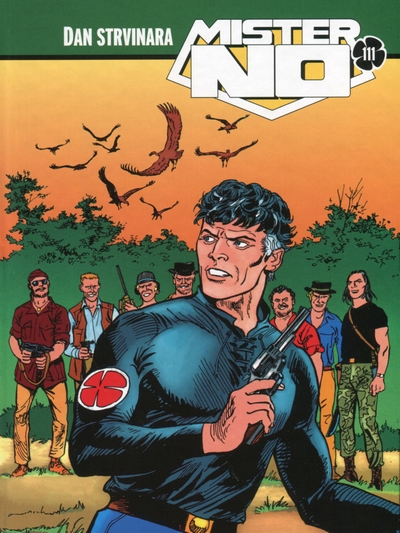 Mister NO: Dan strvinara (LIB 111)